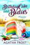 [Peridale Cafe Mystery 09] • Birthday Cake and Bodies (Peridale Cafe Cozy Mystery Book 9)